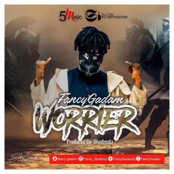 Fancy Gadam - Warrior